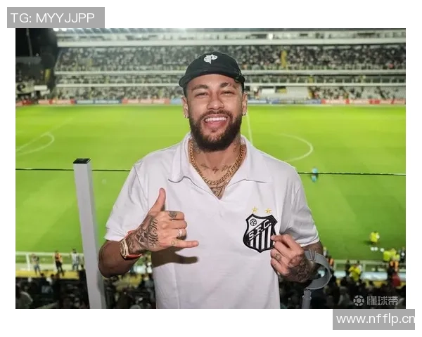 桑托斯内马尔训练照曝光笑容满面助球队连胜脱离降级区