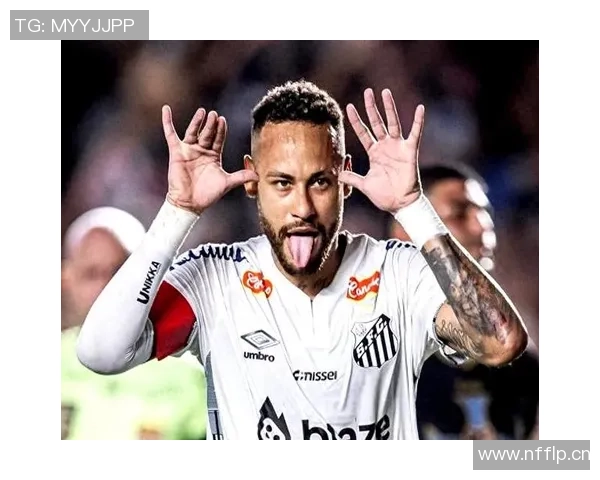 桑托斯总监透露内马尔季前备战已启动续约进展乐观